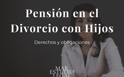 Pensión divorcio con hijos: derechos y obligaciones en 2025