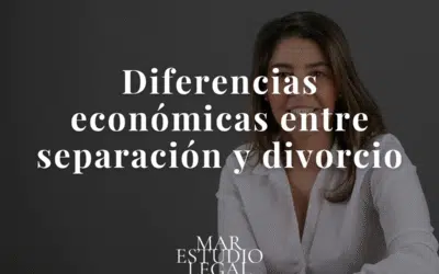 Diferencias económicas entre separación y divorcio: Claves para entenderlas