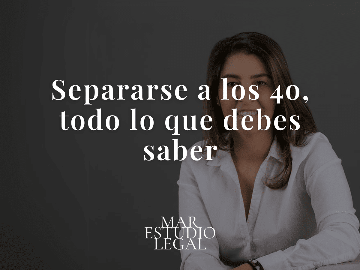 separarse a los 40 años separarse a los 40 años