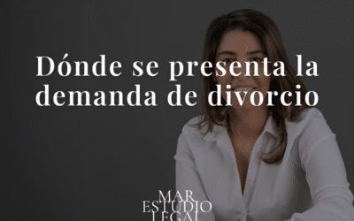 Dónde se presenta la demanda de divorcio en España: Guía completa