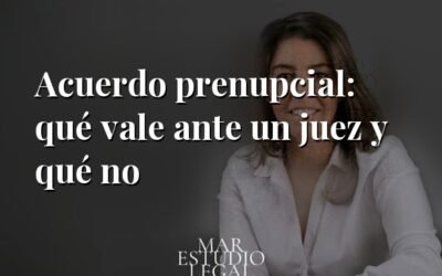 Acuerdo prenupcial: qué parte vale ante un juez y qué parte no