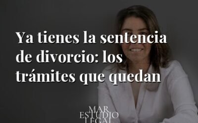 Ya tienes la sentencia de divorcio: los trámites que quedan y sus plazos